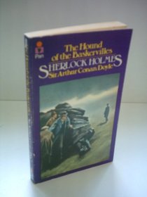 The hound of the Baskervilles: Another adventure of Sherlock Holmes : a facsimile of the adventure as it was first published in the Strand magazine, London