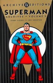 Superman Archives, Vol. 5 (DC Archive Editions)