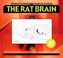 The Rat Brain in Stereotaxic Coordinates, Sixth Edition
