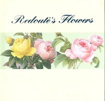 Redoute's Flowers