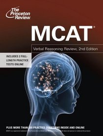 MCAT Verbal Reasoning Review, 2nd Edition (Graduate School Test Preparation)