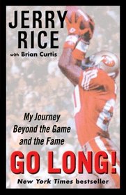 Go Long!: My Journey Beyond the Game and the Fame