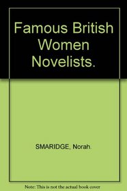 Famous British Women Novelists.