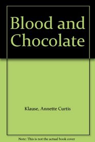 Blood and Chocolate