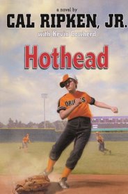 Hothead (Cal Ripken, Jr.'s All Stars)