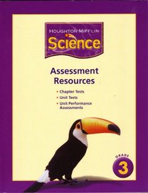 Houghton Mifflin Science Level 3: Assessment Resources