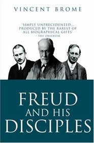 Freud And His Disciples