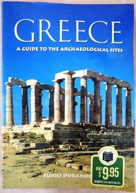 Greece A Guide to the Archeological Sites