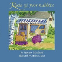 Rosie and the Poor Rabbits