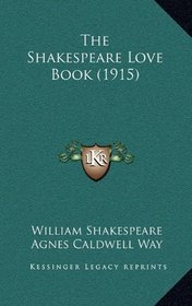 The Shakespeare Love Book (1915)