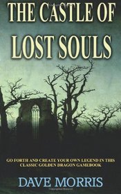 The Castle of Lost Souls