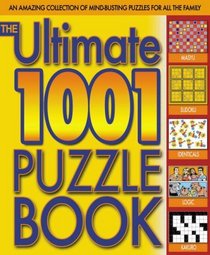 The Ultimate 1001 Puzzle Book