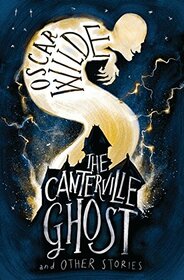 The Canterville Ghost and Other Stories (Alma Junior Classics)