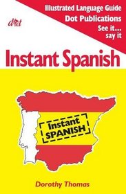 Instant Spanish (Instant Language Guides Series)