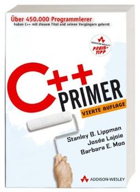 C++ Primer - Schneller und effizienter Programmieren lernen (Sonstige Bcher AW)