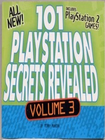 101 Playstation Secrets Revealed, Vol 3