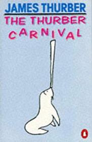 The Thurber Carnival (mass market paperback)