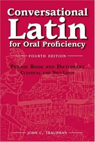 Conversational Latin for Oral Proficiency