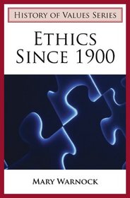 Ethics Since 1900, 3rd Edition