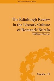 The Edinburgh Review in the Literary Culture of Romantic Britain: Mammoth and Megalonyx (The Enlightenment World)