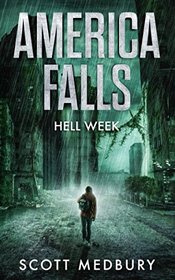 America Falls: Hell Week