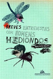 Breves Entrevistas Com Homens Hediondos (Em Portugues do Brasil)