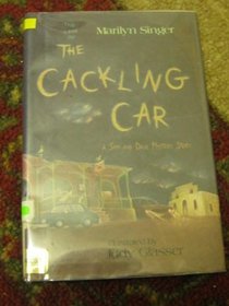 The case of the cackling car: A Sam and Dave mystery story