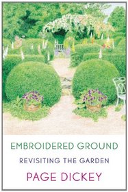 Embroidered Ground: Revisiting the Garden