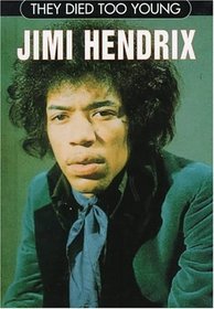 Jimi Hendrix (They Died Too Young)
