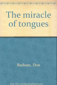 The miracle of tongues