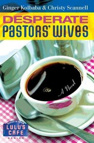 Desperate Pastors' Wives