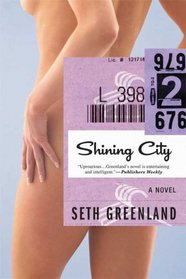 Shining City: A Novel