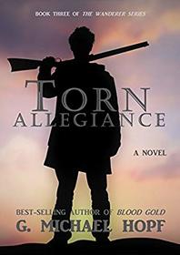 Torn Allegiance (The Wanderer) (Volume 3)