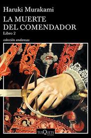 La muerte del comendador 2 (Spanish Edition)