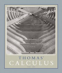 Thomas' Calculus Part 1 (Single Variable, chs. 1-11) (11th Edition) (Chapters 1-11 Pt. 1)