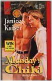 Monday's Child (Harlequin Superromance, No 642)