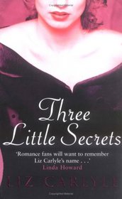 Three Little Secrets (MacLachlan, Bk 4)