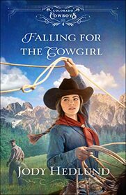Falling for the Cowgirl (Colorado Cowboys, Bk 4)
