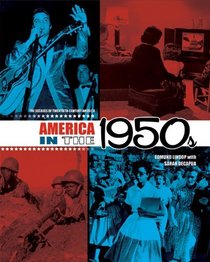 America in the 1950s (The Decades of Twentieth-Century America)