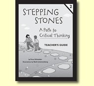 Stepping Stones (A Path to Critical Thinking, Teacher Guide Book 2 (K - 2nd))