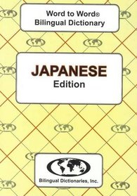 English-Japanese & Japanese-English Word-to-Word Dictionary: Suitable for Exams (English and Multilingual Edition)