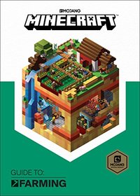 Minecraft: Guide to Farming