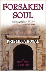 Forsaken Soul (Medieval Mystery, Bk 5)