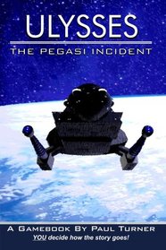 ULYSSES: The Pegasi Incident