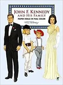 John F. Kennedy and His Family-Paper Dolls (Famous Americans)