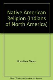 Native American Religion (Indians of North America)