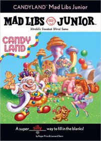 CANDY LAND Mad Libs Junior