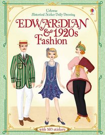 Historical Sticker Dolly Dressing Edwardian & 1920s Fashion (Usborne Historical Sticker Dolly Dressing)