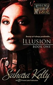 Illusion (Asylum for the Mechanically Insane)