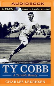 Ty Cobb: A Terrible Beauty (Audio MP3 CD) (Unabridged)